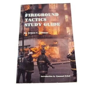 Fireground Tactics Study Guide Workbook by Ernest C. Tillman Vintage 1988